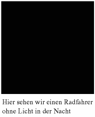 Radfahrer ohne Licht